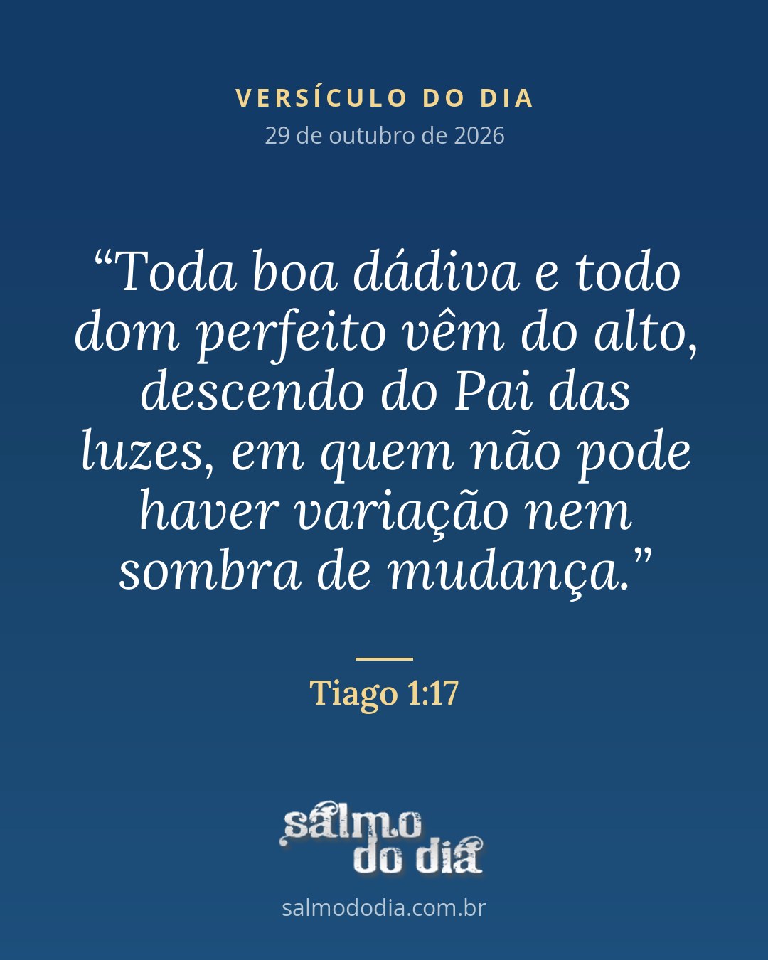 Versículo do Dia 29/10/2026: Tiago 1:17